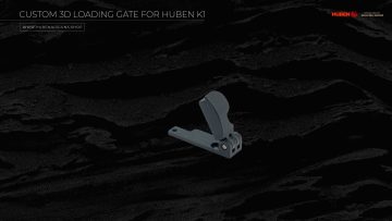 Custom 3D Loading Gate for Huben K1 (Latest Generation)